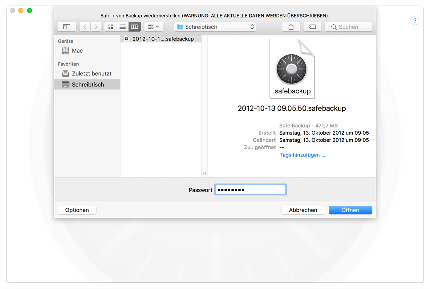 Safe + für Mac ein Backup übernehmen.